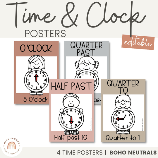 Telling Time and Clock Posters - Boho Neutrals Classroom Theme