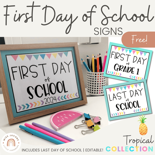 Tropical Theme First Day of School Signs