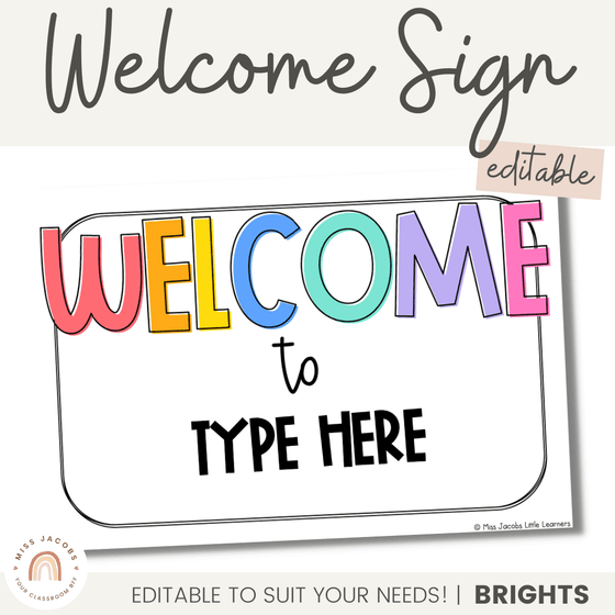 Welcome Posters | Brights | Classroom Decor - Miss Jacobs Little Learners