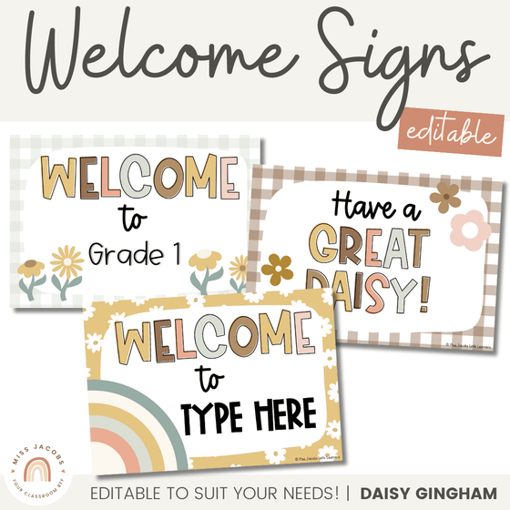 Welcome Posters | Daisy Gingham Neutrals Classroom Decor - Miss Jacobs Little Learners